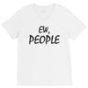 ew people V-Neck Tee
