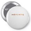 Morena TV Show Parody Pin-back button