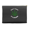 don't panic it's organic   marijuana Accessory Pouches