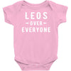 Leos Over Everyone Baby Bodysuit