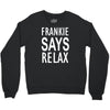 frankie says relax retro vintage Crewneck Sweatshirt