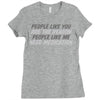 people like you Ladies Fitted T-Shirt