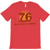 rule 76 play like a champion T-Shirt