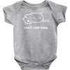 i can't adult today white logo Baby Bodysuit