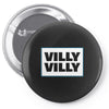 Villy Villy Pin-back button