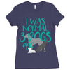 I WAS NORMAL 3 DOGS AGO Ladies Fitted T-Shirt