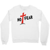 no fear Crewneck Sweatshirt