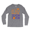it's just a bunch of hocus pocus Long Sleeve Shirts