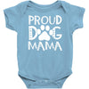 proud dog mama Baby Onesie