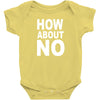 how about no Baby Bodysuit
