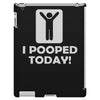 i pooped today iPad 3 and 4 Case