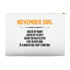 November Girl Hated By Many Accessory Pouches