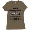 never underestimate an old man who was born in july Ladies Fitted T-Shirt