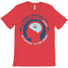 most important part of the body T-Shirt