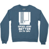 nes games were better unisex Crewneck Sweatshirt