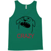 crazy (2) Tank Top