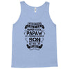 Super Cool Papaw Of A Freaking Awesome Son Tank Top