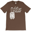 for travel enthusiasts! T-Shirt