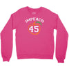 Impeach 45 Crewneck Sweatshirt