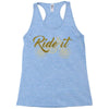 ride it Racerback Tank