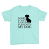 SORRY I CAN'T I HAVE PLANS WITH MY DOG Youth Tee