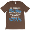 so there's this boy who wil always have a piece of my heart he calls m T-Shirt