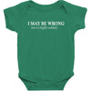 i may be wrong but it's highly unlikely Baby Bodysuit