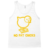 no fat chicks Tank Top