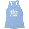 birthday gifts for boyfriend feel this t shirt that's boyfriend materi Racerback Tank