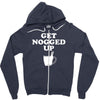 get nogged up funny Zipper Hoodie