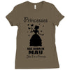 Princesses Are Born In May Ladies Fitted T-Shirt