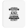 Super Cool Gigi Of A Freaking Awesome Grandson Mousepad