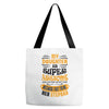 My Daughter Is Super Awesome Her Stepdad Tote Bags