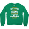 Super Cool Husband Of A Freaking Awesome Wife Crewneck Sweatshirt