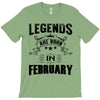 Legends Are Born In February T-Shirt