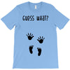 Guess What Baby Inside Pregnancy Announcement T-Shirt