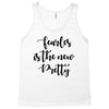 fearless is the new pretty Tank Top