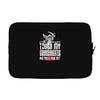 Life After Death Touch My Granddaughter And Find Out Laptop sleeve