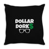 dollar dorks Throw Pillow