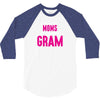 Only The Best Moms Get Promoted To Gram 3/4 Sleeve Shirt