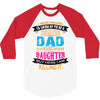 Super Cool Dad Of A Freaking Awesome Daughter 3/4 Sleeve Shirt