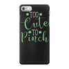 too cute iPhone 7 Case