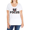 Be Focus Ladies Curvy T-Shirt