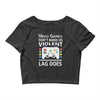 i love video games. Crop Top