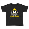 Trainning To Go Super Saiyan Toddler T-shirt