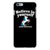 believe in yourself (and unicorns) iPhone 6/6s Plus Case