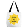 You Are My Sunshine Tote Bags