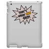 that's what she said iPad 3 and 4 Case