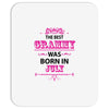 The Best Grammy Was Born In July Mousepad
