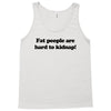 funny t shirt fat people are hard to kidnap tee hilarious shirts Tank Top